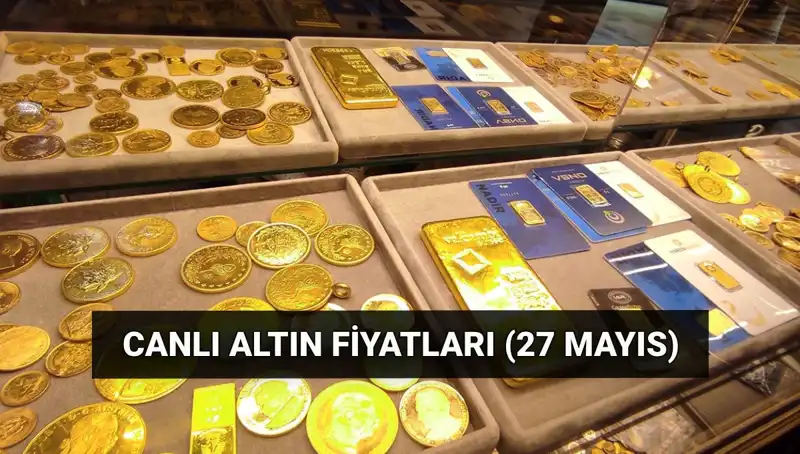 Bugün Altın Fiyatları Düşüşte: 27 Mayıs Son Dakika Güncellemesi
